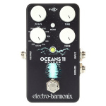 Педаль ELECTRO-HARMONIX Oceans 11